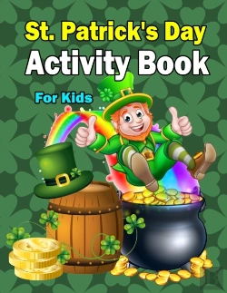 Bertrand.pt - St. Patrick'S Activity Book For Kids