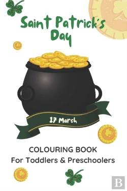 Bertrand.pt - St. Patrick'S Day 17 March Colouring Book For Toddlers & Preschoolers