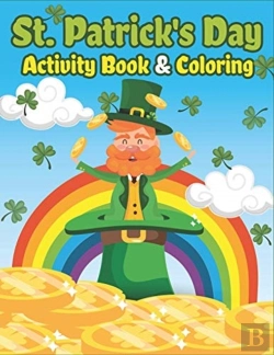 Bertrand.pt - St. Patrick'S Day Activity Book & Coloring