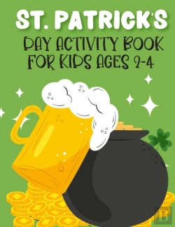 Bertrand.pt - St. Patrick'S Day Activity Book For Kids Ages 2-4