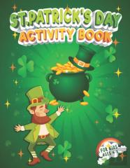 St. Patrick'S Day Activity Book For Kids Ages 4-8