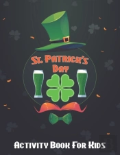 St. Patrick'S Day Activity Book For Kids