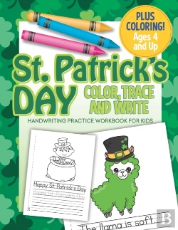 Bertrand.pt - St. Patrick'S Day Color, Trace And Write Handwriting Practice Workbook