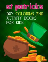 St Patricks Day Coloring And Activity Books For Kids