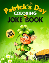 St. Patrick'S Day Coloring And Joke Book For Kids