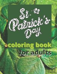 St. Patricks Day Coloring Book For Adults