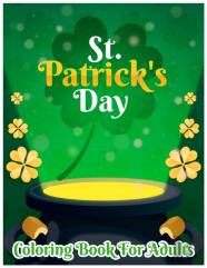 St. Patrick'S Day Coloring Book For Adults