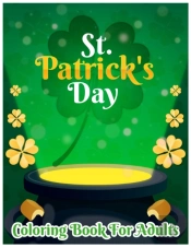 St. Patrick'S Day Coloring Book For Adults