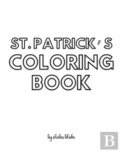 St. Patrick'S Day Coloring Book For Children - Create Your Own Doodle Cover (8x10 Softcover Personalized Coloring Book / Activity Book)