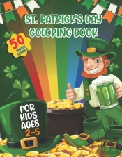St. Patrick'S Day Coloring Book For Kids Ages 2-5