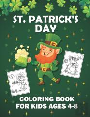 St. Patrick'S Day Coloring Book For Kids Ages 4-8