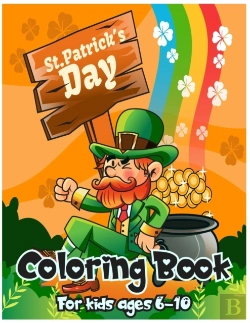 Bertrand.pt - St. Patrick'S Day Coloring Book For Kids Ages 6-10