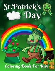 St. Patrick'S Day Coloring Book For Kids