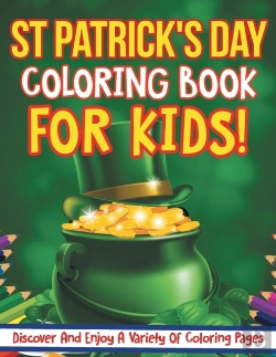 Bertrand.pt - St Patrick'S Day Coloring Book For Kids! Discover And Enjoy A Variety Of Coloring Pages