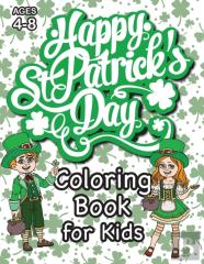 St. Patrick'S Day Coloring Book For Kids