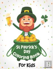 St Patrick'S Day Coloring Book For Kids