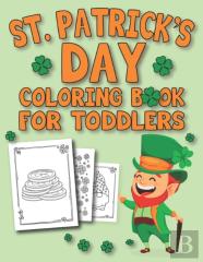 St. Patrick'S Day Coloring Book For Toddlers
