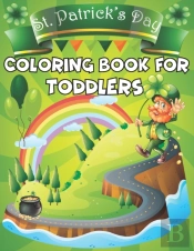 St. Patrick'S Day Coloring Book For Toddlers.