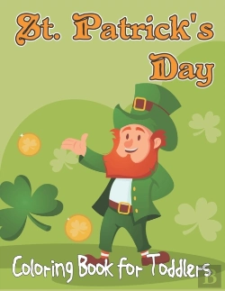 Bertrand.pt - St. Patrick'S Day Coloring Book For Toddlers