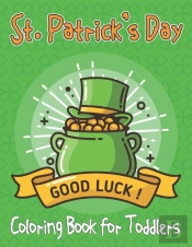 St. Patrick'S Day Coloring Book For Toddlers