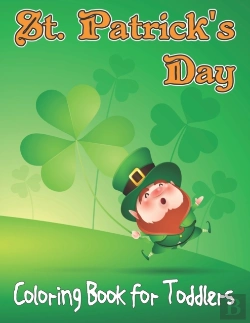 Bertrand.pt - St. Patrick'S Day Coloring Book For Toddlers