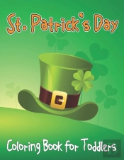 St. Patrick'S Day Coloring Book For Toddlers