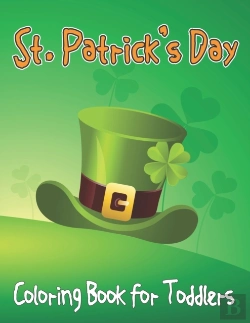 Bertrand.pt - St. Patrick'S Day Coloring Book For Toddlers