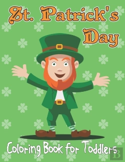 Bertrand.pt - St. Patrick'S Day Coloring Book For Toddlers