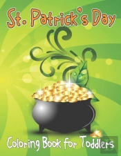 St. Patrick'S Day Coloring Book For Toddlers