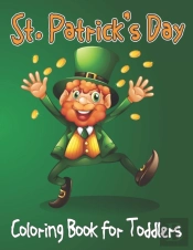 St. Patrick'S Day Coloring Book For Toddlers