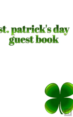 Bertrand.pt - St. Patrick'S Day Guest Book 4 Leaf Clover