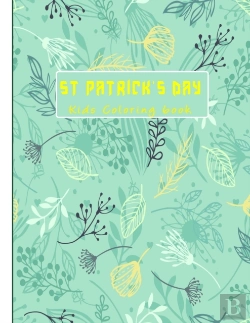 Bertrand.pt - St Patrick'S Day Kids Coloring Book