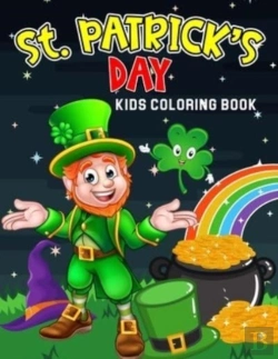 Bertrand.pt - St. Patrick'S Day Kids Coloring Book