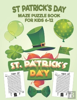Bertrand.pt - St Patrick'S Day Maze Puzzle Book For Kids 6-12