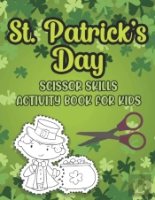 St. Patrick'S Day Scissor Skills Activity Book For Kids