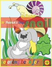 St. Patrick'S Day Snail Coloring Book For Adults