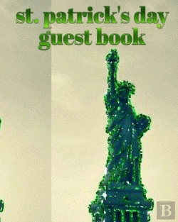 Bertrand.pt - St Patrick'S Day Statue Of Liberty Blank Guest Book