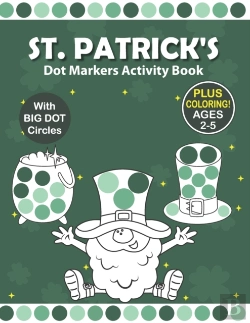 Bertrand.pt - St. Patrick'S Dot Markers Activity Book Ages 2-5