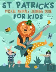 St. Patrick'S Musical Animals Coloring Book For Kids