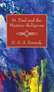 St. Paul And The Mystery-Religions
