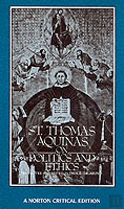 Bertrand.pt - St. Thomas Aquinas On Politics And Ethics