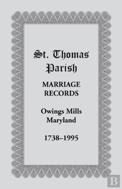 Bertrand.pt - St. Thomas Parish Marriage Records, Owings Mills, Maryland, 1738-1995