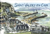 St-Valery-En-Caux, Les Hommes Et La Mer