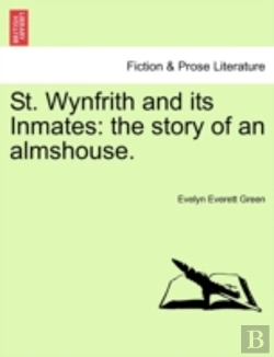 Bertrand.pt - St. Wynfrith And Its Inmates: The Story