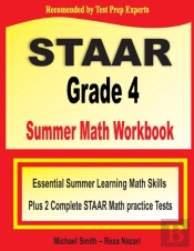 Staar Grade 4 Summer Math Workbook