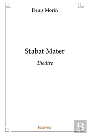 Stabat Mater : Théâtre