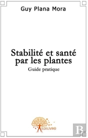 Stabilité Et Santé Par Les Plantes