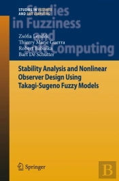 Stability Analysis And Nonlinear Observer Design Using Takagi-Sugeno Fuzzy Models