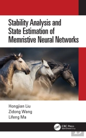 Stability Analysis And State Estimation Of Memristive Neural Networks