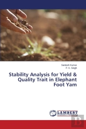 Stability Analysis For Yield & Quality Trait In Elephant Foot Yam